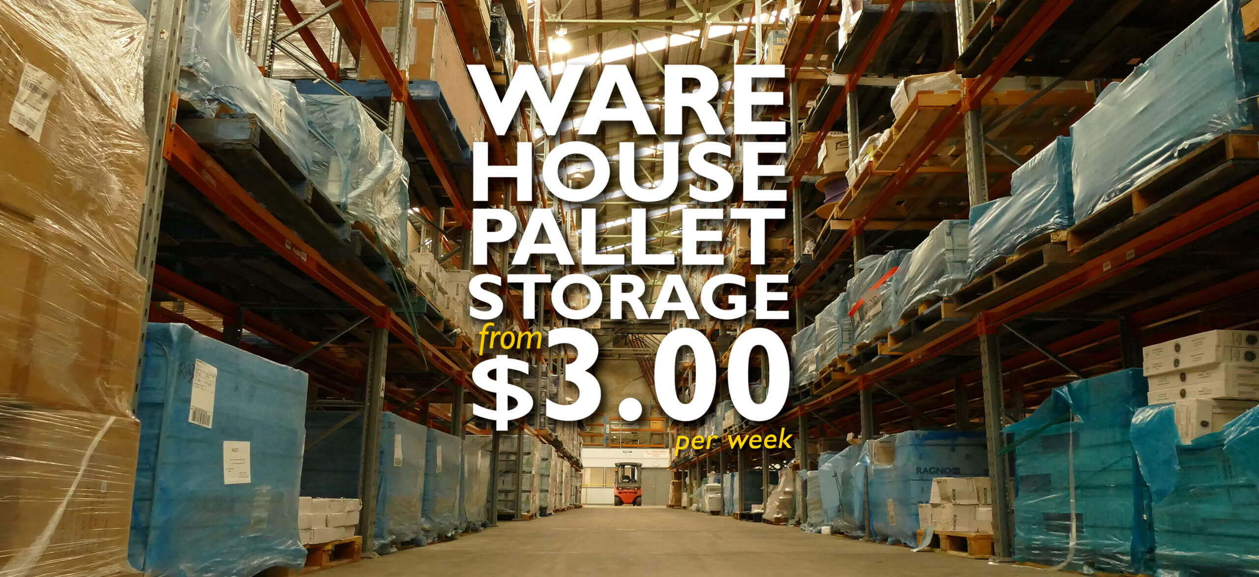 Warehouse Pallet Storage from $3.00 per week